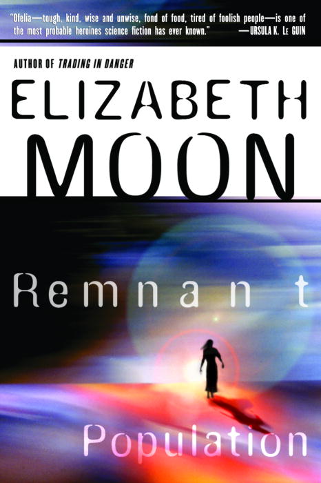 Title details for Trading in Danger & Remnant Population by Elizabeth Moon - Available